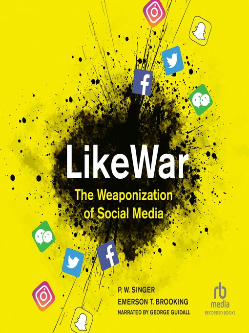 Title details for LikeWar by P.W. Singer - Available